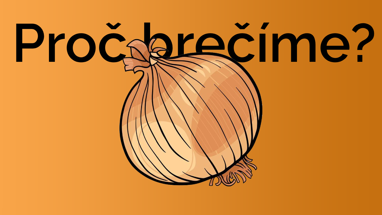 Proč brečíme u krájení cibule?